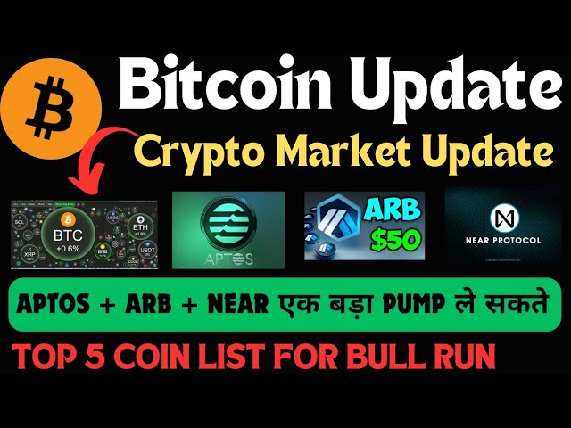 Mise à jour BTC aujourd'hui || Mise à jour de la crypto aujourd'hui || Top 5 de la liste de pièces pour Bull Run || Mise à jour des pièces aptos