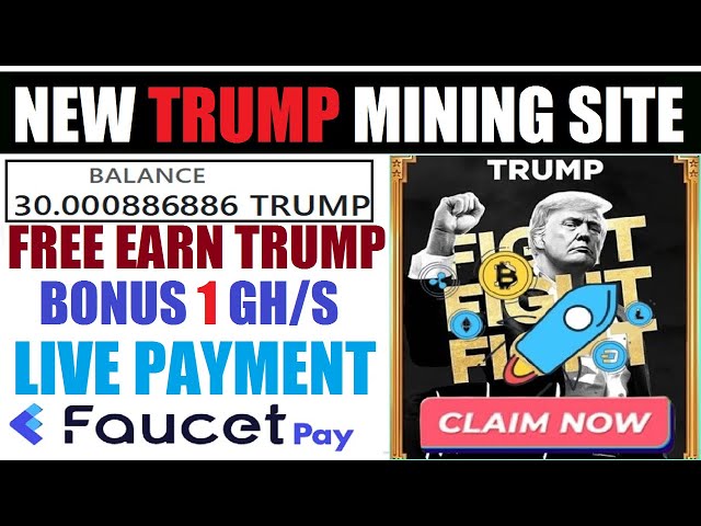 Official-trump Miner || Free Earn Trump Coin || New FaucetPAY Mining 2025 || Live Payment Proof