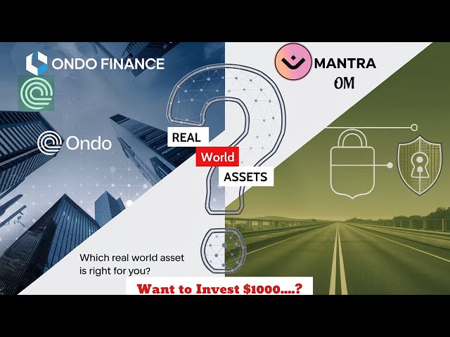 🔥50x Assets du monde réel: Mantra (OM) vs finance Ondo (ONDO)