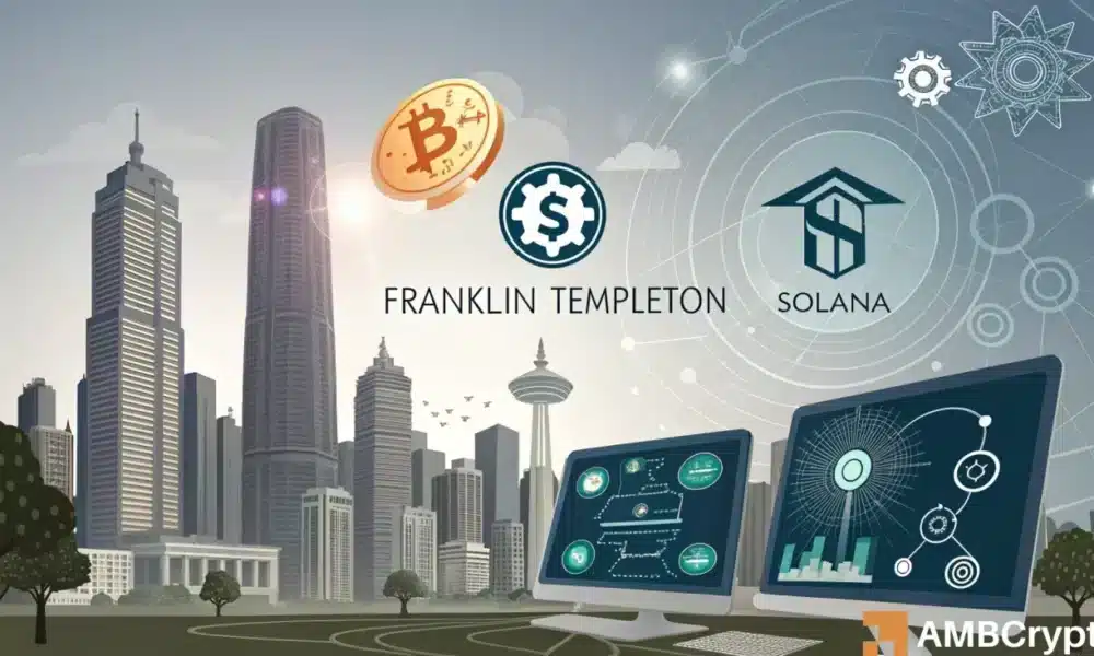 Franklin Templeton은 토큰 화폐 시장 펀드 (FOBXX)를 Solana (SOL) 블록 체인으로 확장합니다.