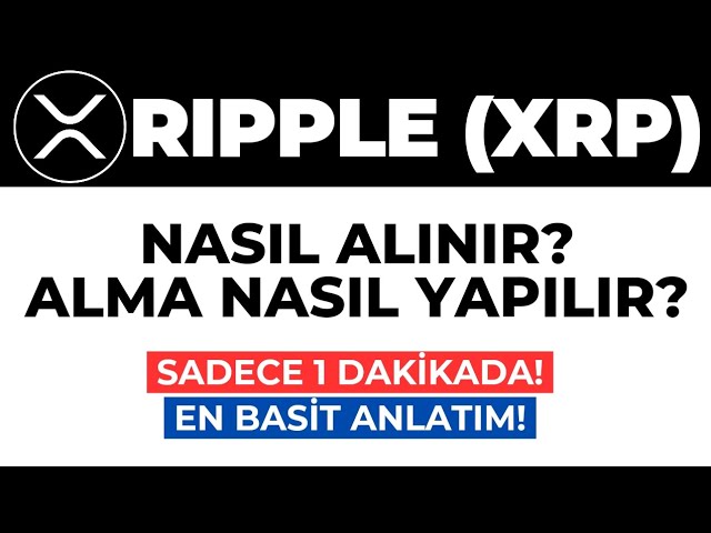 Wie kaufe ich Ripple (XRP) Münze? Ripple (XRP) Wie kann man Münze kaufen? AKTUELL