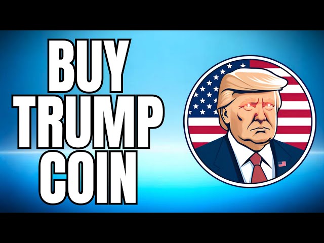 Comment acheter Trump Coin 2025 Nouveau