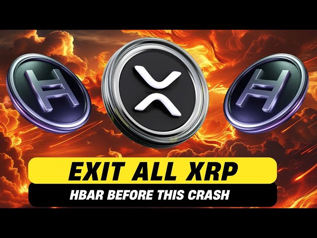 Sortez tous les XRP et HBAR avant cet crash