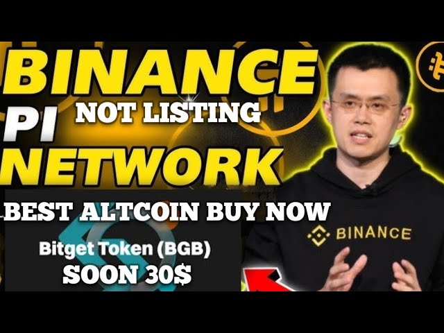 Pi Network Coin🚨binance and not doing Listing🔥bitGet BGB Token Soon 30 $