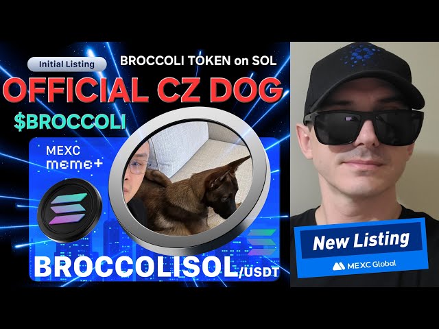 $ Broccoli sur Sol - Consieur officiel CZ Token Crypto Coin Comment acheter Broccoli MEXC WEEX BINANCE SOLANA