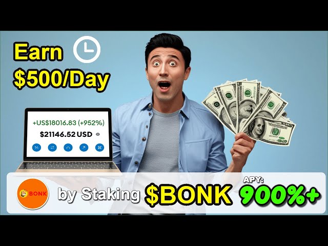 Earn $500 Daily Passively by Staking $BONK Crypto– Don’t Miss Out!stake Bonkcoin