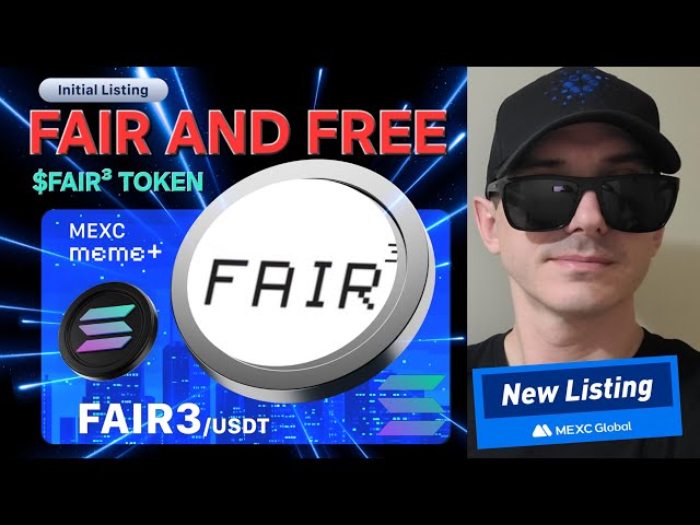 $ fair3-公平，免費的令牌加密硬幣如何購買MEXC Global Weex Fair3 Solana Sol Raydium ai新