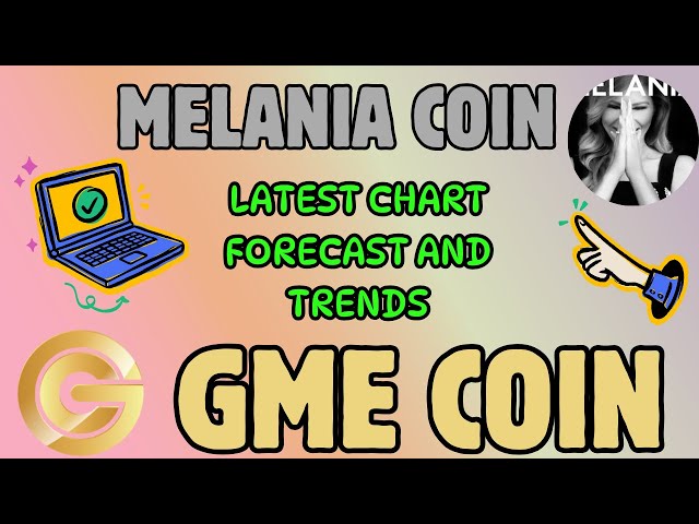 Melania Coin & GME 코인 최신 기술 차트 통찰력 및 예측!