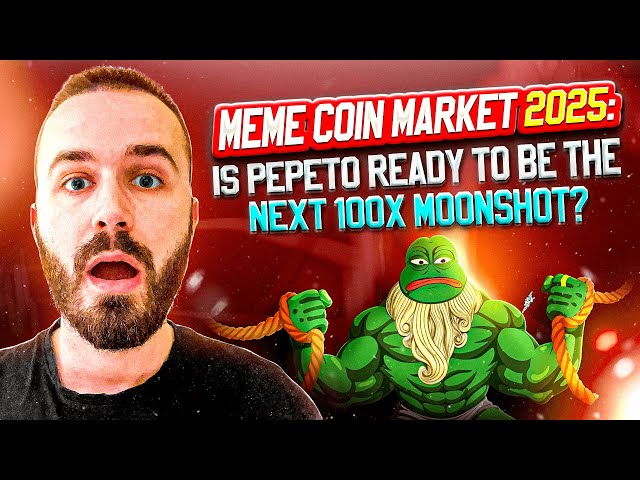 Meme Coin Market 2025: Ist Pepeto bereit, der nächste 100 -fache Mondshot zu sein?