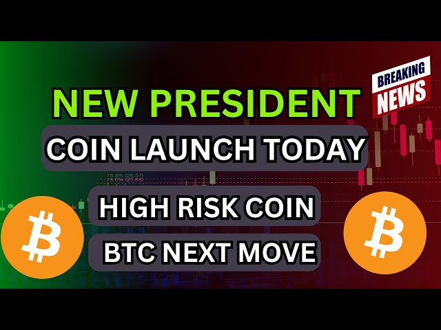 🚨 New President Coin Launch Today - BTC Next Move Today - Crypto Market Analysis