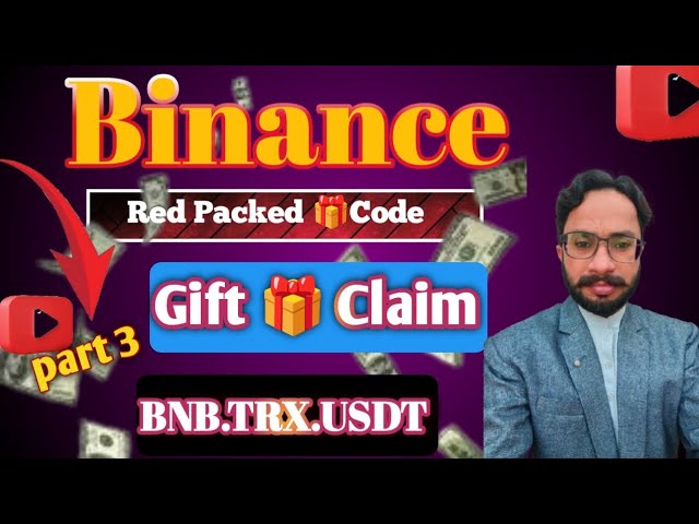 Red Packet Code Today In Binance |Binance gift Code |Claim TRX BNB USDT Token | Red packet Code 2025