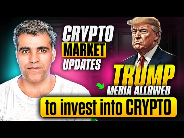 Trump Media Crypto -Zustimmung! 🚨 UAE Bitcoin ETF, ETH -STFS -ETFS & Altcoin -Pumpe erklärt!