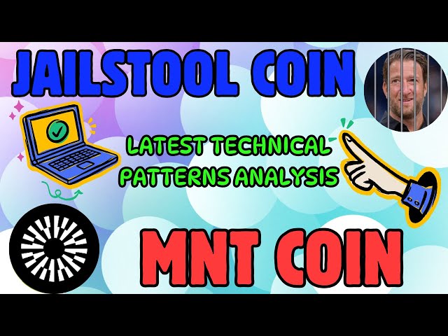 Jailstool Coin & MNT 코인 최신 시장 패턴 검토!