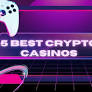 Top 5 empfohlene Online -Krypto -Casinos