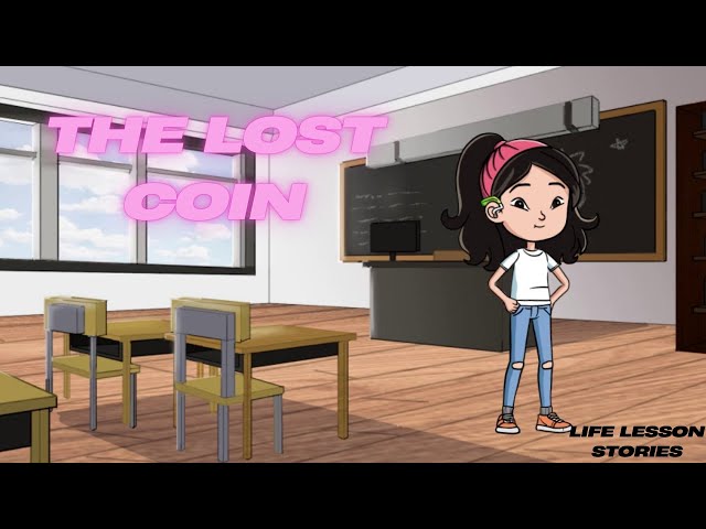 The Lost Coin / Short Moral Stories #Subscribe