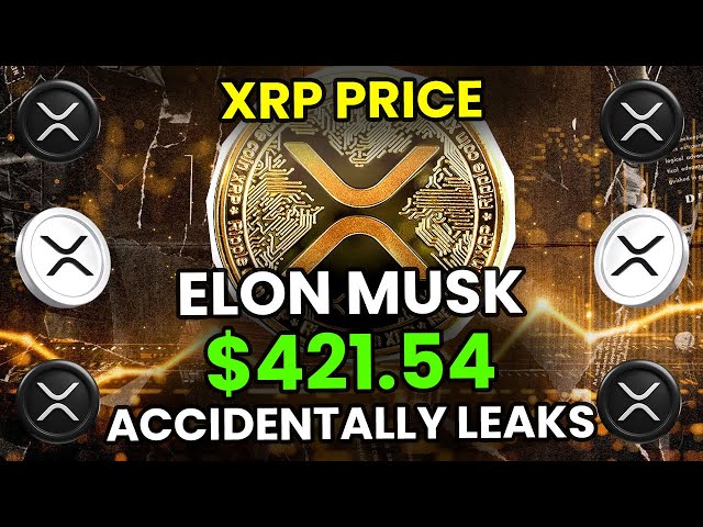 🚀 XRP Ripple Elon Musk는 실수로 $ 421.54 가격으로 누출됩니다! 😱 메가 펌프 수신! 💥