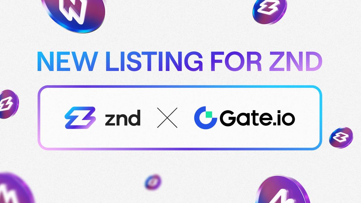 Znd Listing auf Gate.io