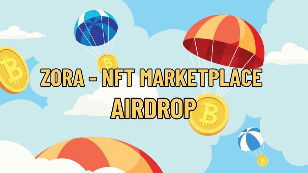 NFT and Asset Tokenization Protocol Zora Will Launch Its Own Token, ZORA, on the Base Layer-2 Network