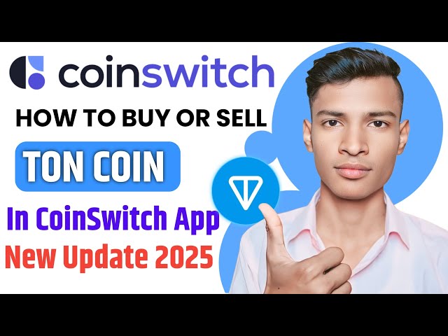 CoinSwitch Me Ton Coin購買Kasie Kare |如何購買噸硬幣|如何投資噸硬幣