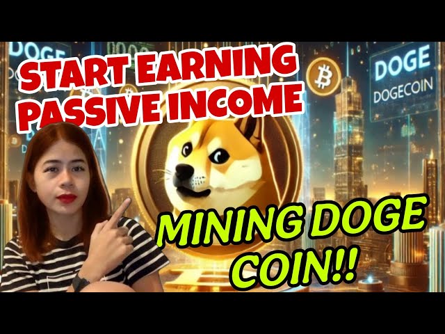 Gagner le revenu passif en minant Doge Coin!