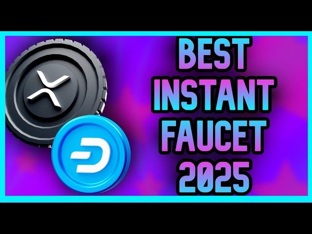 INSTANT FAUCET GET FREE XRP TRX DOGE EVERY 10 SEC FAUCETPAY FAUCET 2025 100% LEGIT