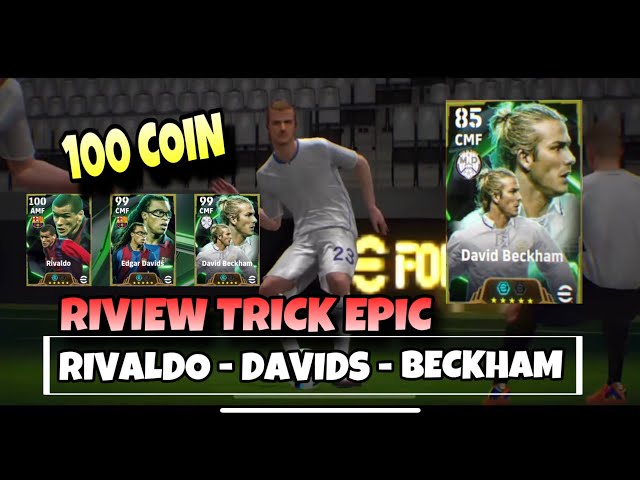 Trick 100 Coin for Beckham Handsome Fashion !! There are Rivaldo and E.Davids !! The theory of 100 Coin is real ??