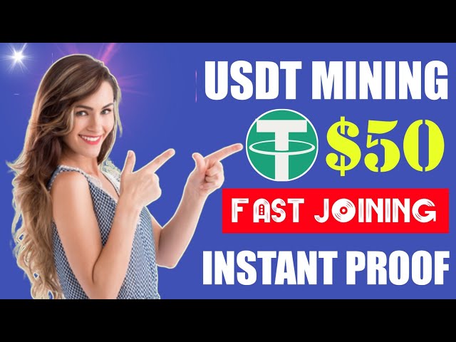 (USDT Mining Miner -Abhebung) USDT -Bergbaustelle | USDT Miner | USDT Mining | USDT -Bergbaustelle