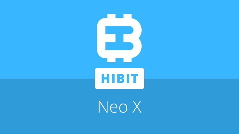 Hibit對Neo X EVM Sidechain的綜合支持納入了其非習慣交換