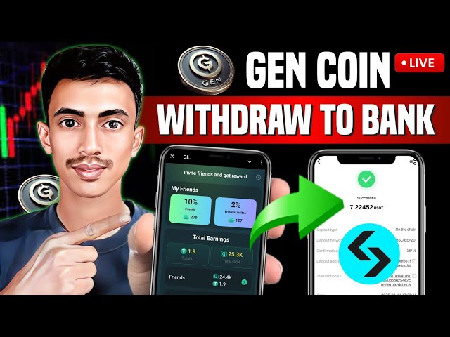 Gen Coin Retrait | Gen Coin Convert en USDT | Comment retirer Gen Coin