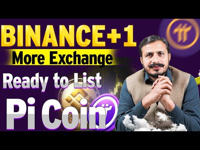 Binance plus ein weiterer Austausch bereit, um PI Coin aufzulisten | PI Network News Update | PI -Münzpreis -Update