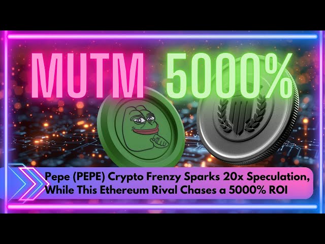 Pepe (Pepe) Krypto -Raserei Sparks 20x Spekulation, während dieser Ethereum -Rivale einen 5000% ROI verfolgt