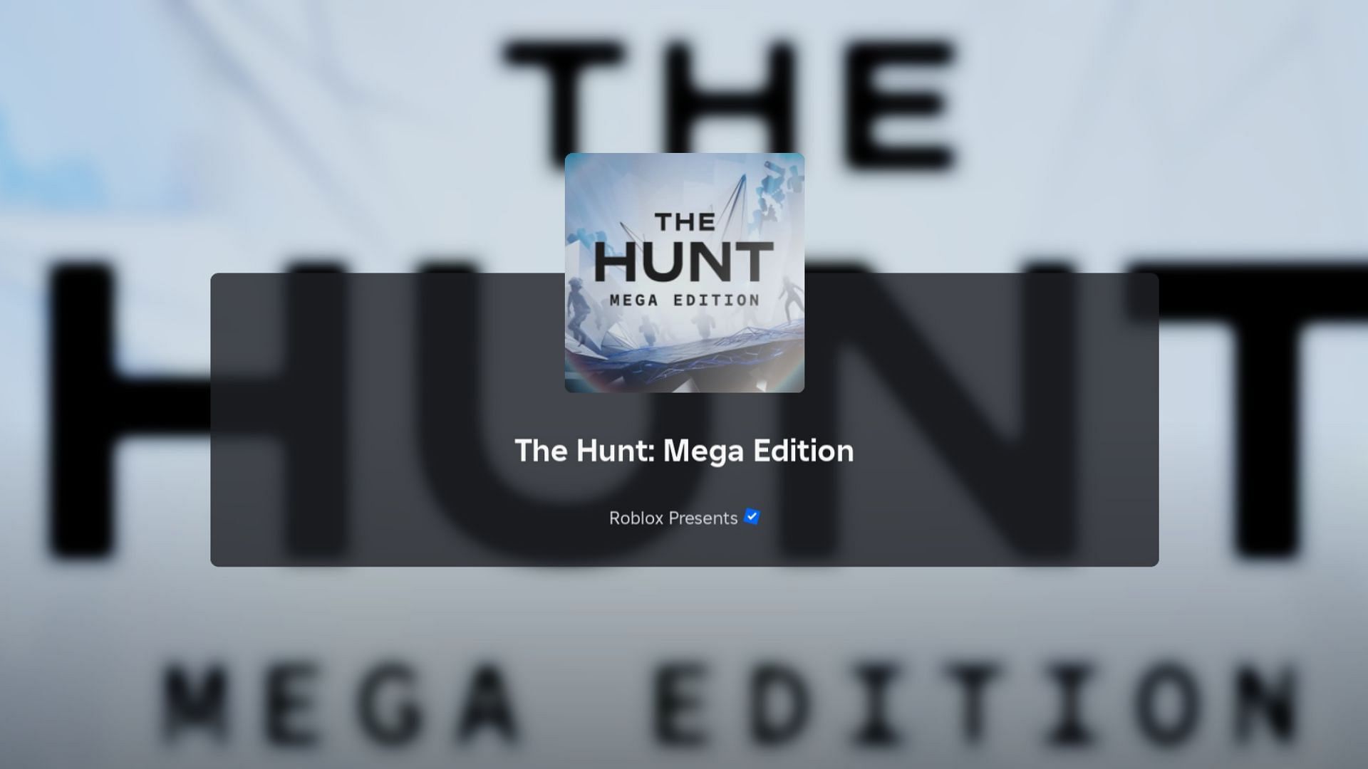 Roblox The Hunt：Mega Edition是備受讚譽的《狩獵：第一版》活動的第二次迭代。