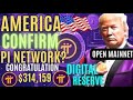 唐纳德·特朗普（Donald Trump）：“在7小时15分钟后，我将宣布Pi Coin的官方货币！$ 314159的价格”🚀