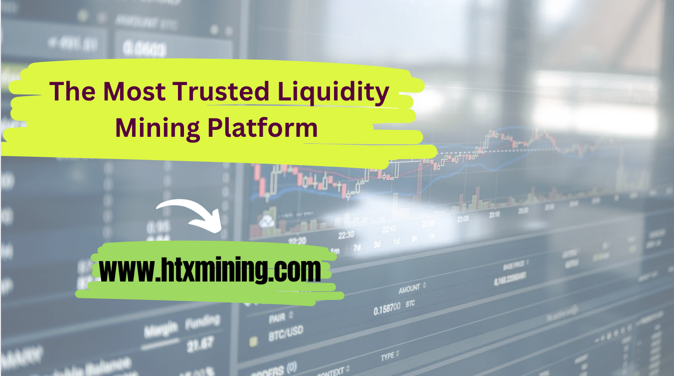 HTXMining Has an Innovative Approach to Liquidity Staking and Mining