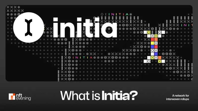 What is an Initia? What is an Initia?