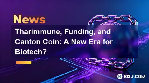 Tharimmune、ファンディング、Canton Coin: バイオテクノロジーの新時代? Tharimmune、ファンディング、Canton Coin: バイオテクノロジーの新時代?