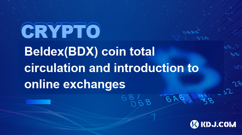 Beldex(BDX) coin total circulation and introduction to online exchanges