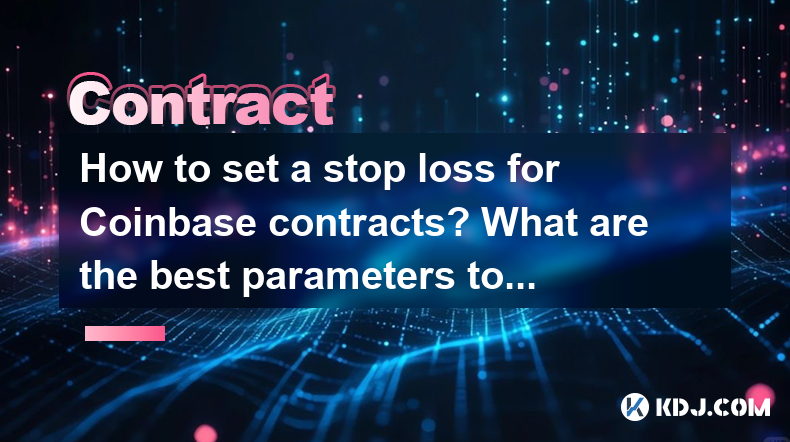 How to set a stop loss for Coinbase contracts? What are the best parameters to avoid liquidation? How to set a stop loss for Coinbase contracts? What are the best parameters to avoid liquidation?