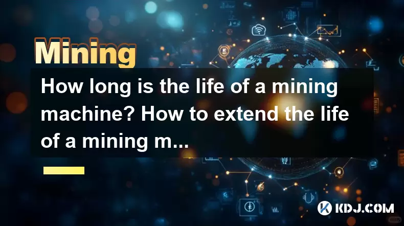 How long is the life of a mining machine? How to extend the life of a mining machine? How long is the life of a mining machine? How to extend the life of a mining machine?