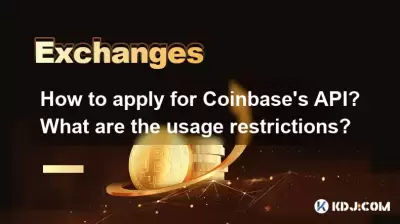How to apply for Coinbase's API? What are the usage restrictions? How to apply for Coinbase's API? What are the usage restrictions?