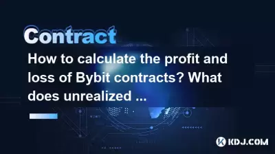 How to calculate the profit and loss of Bybit contracts? What does unrealized profit and loss mean? How to calculate the profit and loss of Bybit contracts? What does unrealized profit and loss mean?