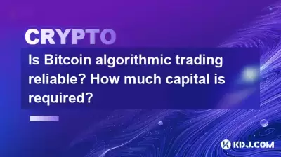 Is Bitcoin algorithmic trading reliable? How much capital is required? Is Bitcoin algorithmic trading reliable? How much capital is required?
