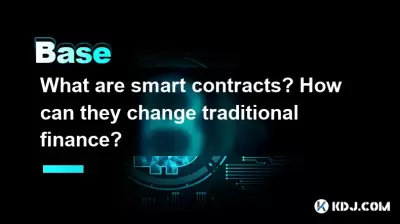 What are smart contracts? How can they change traditional finance? What are smart contracts? How can they change traditional finance?