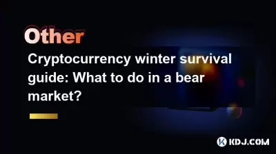 Cryptocurrency winter survival guide: What to do in a bear market? Cryptocurrency winter survival guide: What to do in a bear market?