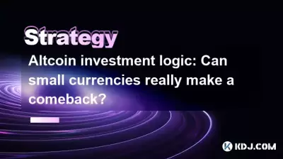 Altcoin Investment Logic: Können kleine Währungen wirklich ein Comeback machen? Altcoin Investment Logic: Können kleine Währungen wirklich ein Comeback machen?