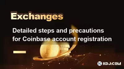 Detailed steps and precautions for Coinbase account registration Detailed steps and precautions for Coinbase account registration