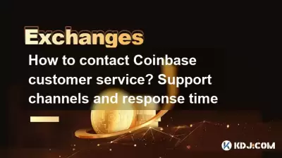 How to contact Coinbase customer service? Support channels and response time How to contact Coinbase customer service? Support channels and response time