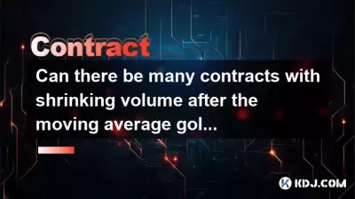 Can there be many contracts with shrinking volume after the moving average golden cross? Can there be many contracts with shrinking volume after the moving average golden cross?