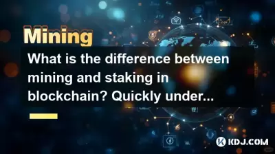What is the difference between mining and staking in blockchain? Quickly understand the difference between the two What is the difference between mining and staking in blockchain? Quickly understand the difference between the two