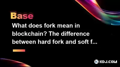 What does fork mean in blockchain? The difference between hard fork and soft fork What does fork mean in blockchain? The difference between hard fork and soft fork